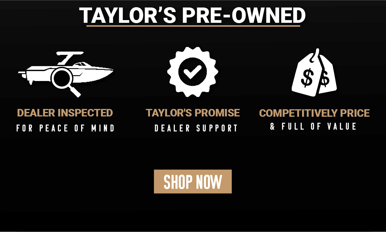 Taylors boats has the largest selection of new & used boats in the western United States! Check out our used boat sales event going on now until march 31st!